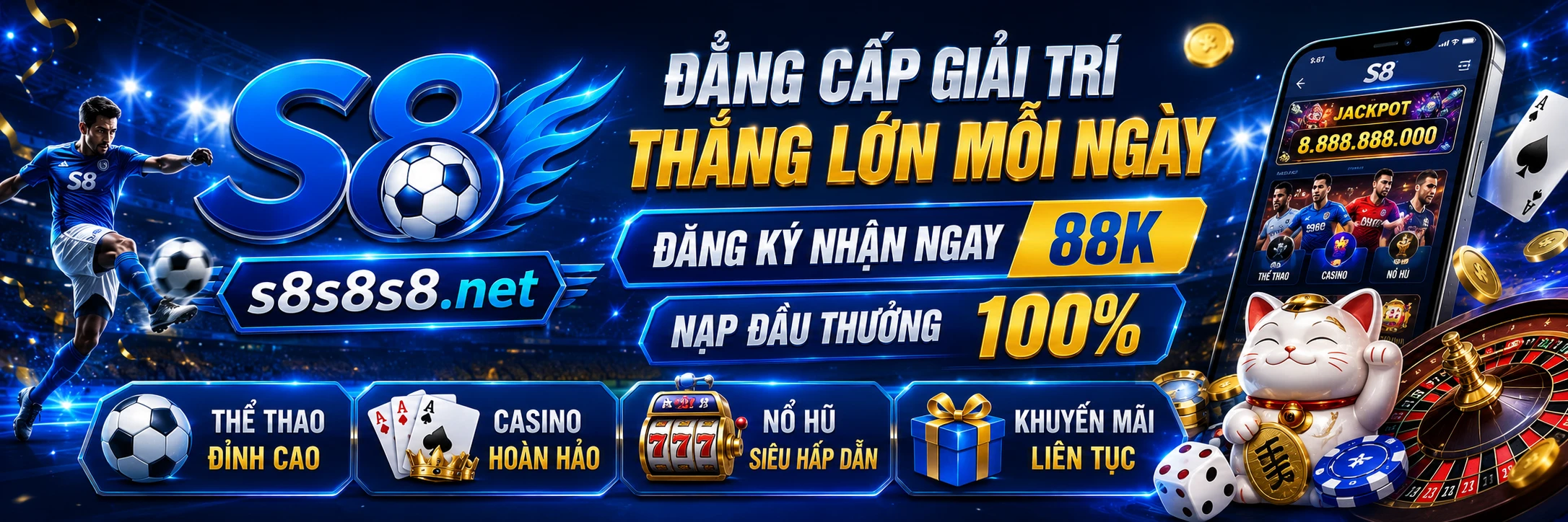 s8-dang-cap-giai-tri-thang-lon-moi-ngay