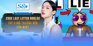 code-last-letter-roblox-top-3-ma-thuong-nen-san-nhat