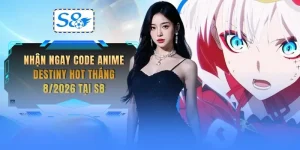 nhan-ngay-code-anime-destiny-hot-thang-8-2026-tai-s8