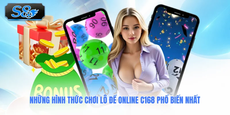 nhung-hinh-thuc-choi-lo-de-online-c168-pho-bien-nhat